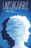 Unforgivable (Invincible #2) by Amy Reed