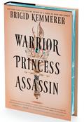 Warrior Princess Assassin (Braided Fate #1) by Brigid Kemmerer