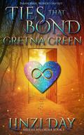 Ties that Bond in Gretna Green by Linzi Day