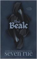 The Beak: A Dark Serial Killer Romance Novelette by Seven Rue