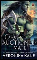 The Orc's Auctioned Mate by Veronika Kane