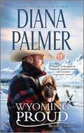 Wyoming Proud (Wyoming Men #12) by Diana Palmer
