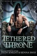 Tethered Thrones (Tethered Souls #3) by Sienna Sway