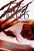 Fated Breed by Charity Shane