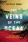 The Veins of the Ocean by Patricia Engel