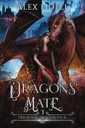 Dragons' Mate: Her Royal Dragon Pack by Alex Lidell