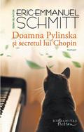 Doamna Pylinska și secretul lui Chopin (Le Cycle de l'invisible #7) by Éric-Emmanuel Schmitt