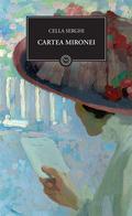 Cartea Mironei by Cella Serghi