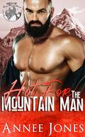 Hot for the Mountain Man (Men of Fire Mountain #2) by Annee Jones