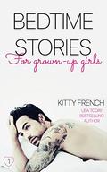 Bedtime Stories for Grown-Up Girls: by Kitty French