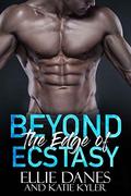 Beyond the Edge of Ecstasy by Katie Kyler