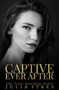 Captive Ever After by Julia Sykes
