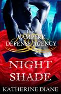 Night Shade (The Vampire Defense Agency #3) by Katherine Diane