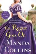 The Rogue Goes On: Wallflower Most Wanted and One for the Rogue: A 2-in-1 Collection (Studies in Scandal #3-4) by Manda Collins