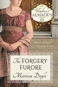 The Forgery Furore (The Ladies of Almack's #1) by Marissa Doyle