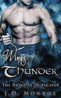 Wings of Thunder (The Dragons of Ascavar #3) by J.D. Monroe