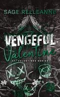 Vengeful Valentine (St. Valentines #1) by Sage RelleAnne
