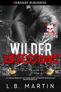 Wilder Obsessions by L.B. Martin