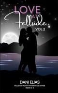 Love at Fellside Vol 2 by Dani Elias