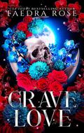 Grave Love (Death by Desire #2) by Faedra Rose