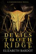 Devils Tooth Ridge (Sinner's Bay #6) by Beth Evans