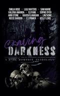 Craving Darkness - A Dark Romance Anthology by Lulu Waters