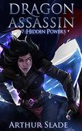 Hidden Powers by Arthur Slade