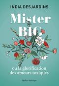 Mister Big: ou la glorification des amours toxiques by India Desjardins