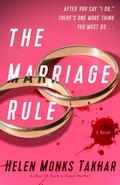 The Marriage Rule by Helen Monks Takhar