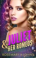 Juliet & Her Romeos (Pack Bonds #8) by Rosemary A. Johns