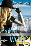 Broken Wolf (Seraphine Thomas #17) by Erin R. Flynn