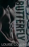 Butterfly (Behind Bars #4) by Louise Collins