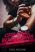 Gently Come Knocking (Criminal Intentions #27) by Cole McCade