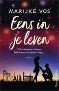 Eens in je leven by Marijke Vos