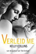 Verleid me by Kelly Collins