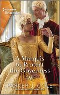 A Marquis to Protect the Governess: An African American Romance Novel by Parker J. Cole