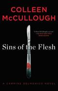 Sins of the Flesh (Carmine Delmonico #5) by Colleen McCullough