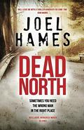 Dead North (Sam Williams #1) by Joel Hames