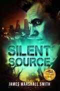 Silent Source by James Marshall Smith
