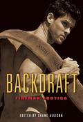 Backdraft by Tom Cardamone