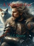 A Winter Fox by J.C. Owens