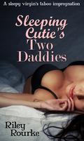 Sleeping Cutie's Two Daddies by Riley Rourke