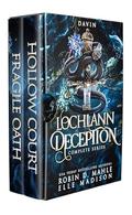 The Lochlann Deception: Complete Series by Robin D. Mahle