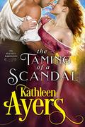 The Taming of a Scandal (The Beautiful Barringtons #8) by Kathleen Ayers
