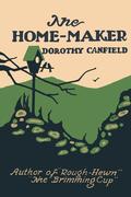 The Home-Maker by Dorothy Canfield Fisher
