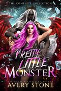 Pretty Little Monster: Demon Valley Pack Collection (Pretty Little Monster Trilogy #1-3) by Avery Stone