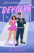 Revolve (Off the Ice #3) by Bal Khabra