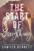 The Start of Everything: Three First in Series Novels by Sawyer Bennett