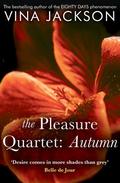 The Pleasure Quartet: Autumn (4 Seasons #1) by Vina Jackson