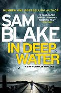 In Deep Water (Cathy Connolly #2) by Sam Blake